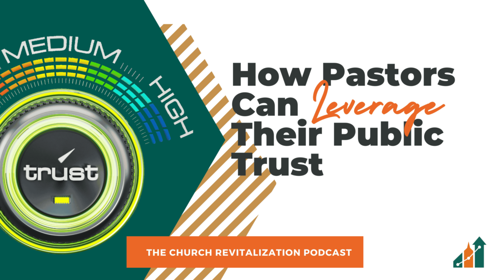 How Pastors Can Leverage Their Public Trust