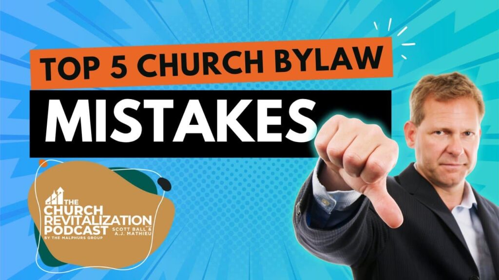 Image of church constitution and bylaws problems and how to fix them from The Malphurs Group, an organization helping with Church Revitalization, Health, Growth, and Discipleship Resources